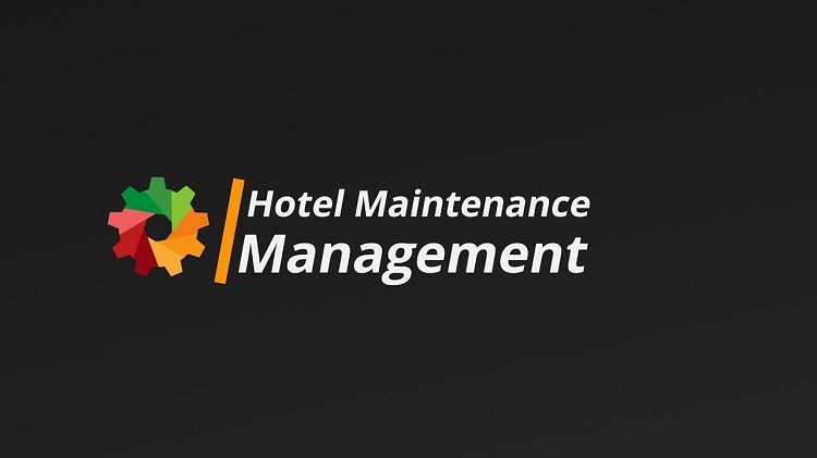 مدیریت نگهداری و تعمیرات در هتل‌ها