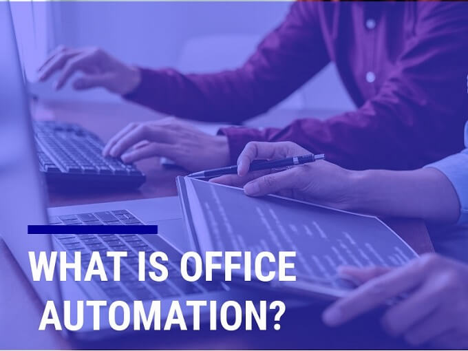 اتوماسیون اداری چیست؟